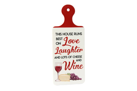 Kitchen Sign - House runs on love, laughter & wine